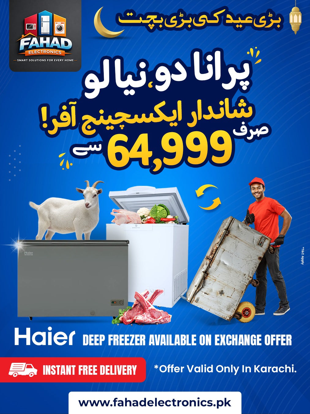 Deep Freezer EID Exchange Offer Inverter Single Door and Double Door Haier , Dawlance