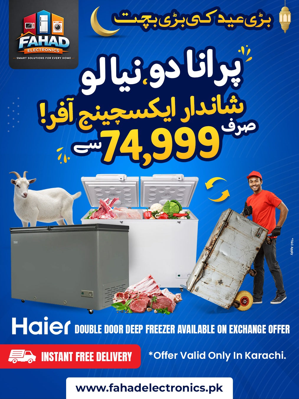 Deep Freezer EID Exchange Offer Inverter Single Door and Double Door Haier , Dawlance