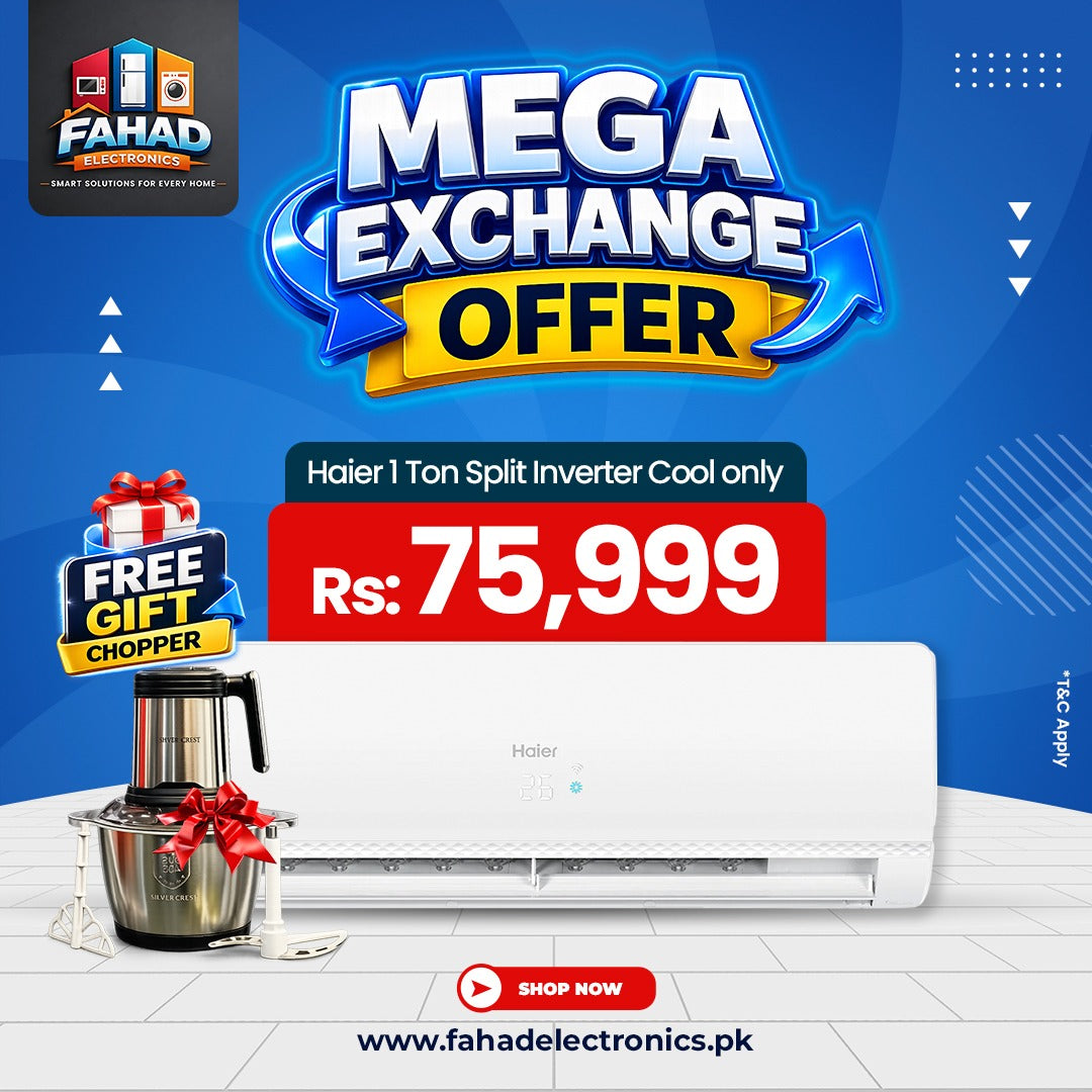 Haier 1 Ton Split Inverter Cool only Exchange Offer With Free Gift Chopper
